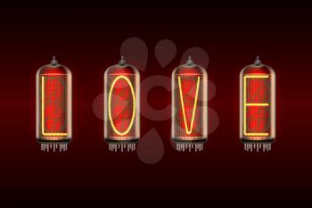 LOVE word on retro-styled nixie tube indicator lamp, includes transparency. Vector illustration.