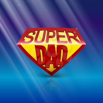 Super dad shield greeting card on blue background with rays of light. Editable vector illustration