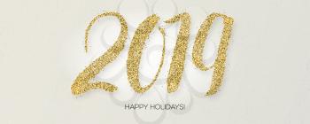 2019 hand written lettering with golden glittering of dust. Design of Happy New Year banner with calligraphy on background old textured paper . Vector illustration for holidays party, EPS 10