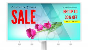 Billboard with sale action. Get up thirty percent discount. Banner of sales with flowers of tulips background. Special offer proposition for all goods.Super sale of the week on all kinds of items.