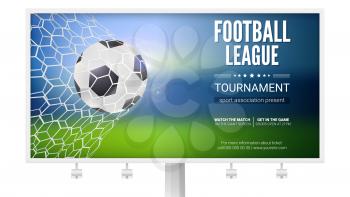 Billboard with movement of football ball. Game moment with goal, ball in the net, mesh. Football ball in goal. Poster of football or soccer games, tournaments, championships. 3D illustration