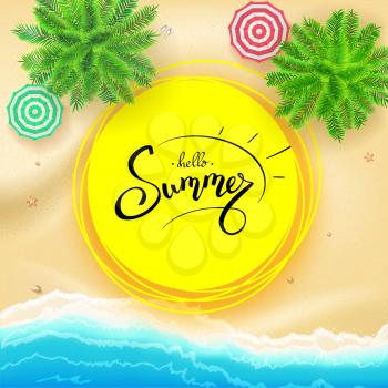 Summer, hand lettering on yellow sun. Hand drawn calligraphy and brush lettering. Tropical landscape with ocean, gold sand, top view. Template for summer touristic actions and travel agency events.