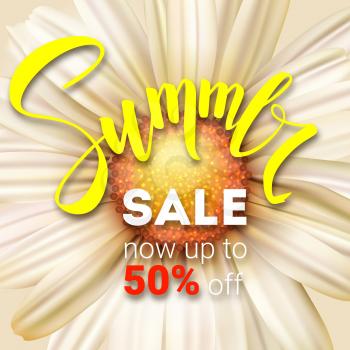 Summer sale poster with handwritten text. Get up to fifty percent discount. Brush pen lettering and open flower Bud close-up. Template for events of sales, travel agency actions, top view.