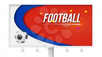 Horizontal poster with playing ball on white billboard. Background of football or soccer world championship cup. Vector 3D illustration for sport events, banner.