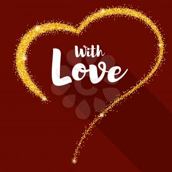 Hand-drawn golden heart with glitter. Valentine s day poster for your loved ones. Shining dust in the shape of heart. Vector template for t-shirts, prints, greeting cards, cover or wedding cards.