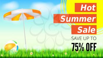 Summer selling ad banner, vintage text design. Seventy five percent discounts, hot summer sale background, with sun umbrella and inflatable beach ball, yellow sun, green field, clouds and blue sky