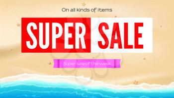 Summer sand of beach on the seashore. Selling ad banner. Summer super sale of the week. On all kind of items. The waves of sea. Summer sale horizontal background.