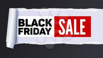 Black Friday Sale action banner, poster. Sellings ad information over realistic torn paper backdrop. Torn strip of paper with uneven, torn edges. Coiling torn strip of paper. Template for business.