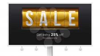 Billboard with ads of Sale. Get extra 25 percent discount. Analog mechanical scoreboard. Template for shops and markets. Decoration elements for retail, shopping actions. Vector 3d illustration