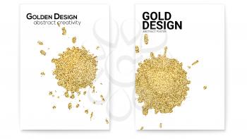Splashes with glittering effect, golden dust. Set of covers with hand drawn textures. Abstract gold shapes, vector art on white background. Use for posters, invitations, placards, brochures, flyers