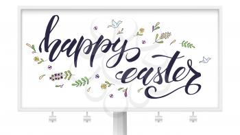 Handwritten Happy Easter text with doodles drawings on billboard. Greetings card for celebration of Happy Easter with decoration isolated on white background. Vector 3d illustration.