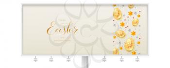 Billboard with three-dimensions Easter decorative border. Hand written text of greetings for easter holidays. Easter eggs, stars, balls in abstract pattern. Greetings card for Church holidays.
