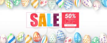 Easter sale, springtime special offer. Ad banner decorated collection of hand painted easter eggs on white background. Funny holiday discount actions. Get up to fifty percent discounts