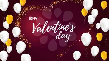 Valentine day. Greetings with design of text, flying colored balloons and glittering shape of heart. Holidays lettering, hand-drawn calligraphy. Vector illustration, eps10.