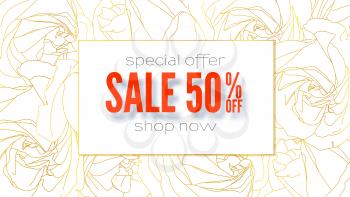 Spring sale banner. Special offer, get up to 50 percent discount, shopping now. Outline buds of roses. Abstract pattern from golden buds of flowers on white. Ad sales for woman boutique, fashion shops