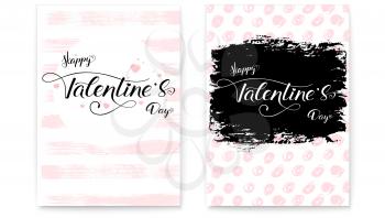 Happy Valentines day. Set, collection of modern covers. Hand-drawn text lettering, brush strokes and handwritten doodle. Calligraphy in vintage, hipster style. Template for invitation, wedding cards.