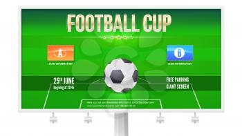 Football cup billboard template with place for information and emblem of participants. Football stadium with ball. 3D illustration, template for print design for football events, isolated on white.