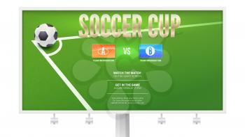 Soccer cup, European football event poster design on billboard. Soccer ball in corner of the field for a penalty shootout. Template of advertising sports event. Vector 3D illustration.