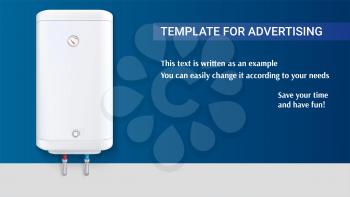 Template with white tank for water heating, advertisement on horizontal background, 3D illustration. The example of registration of the advertising message. Realistic icon with template of text.