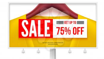Billboard with offer of sale. Get up to 75 percent off discount. Yellow jacket on hangers with big sale banner, discount tag. Design for advertisements posters, print design. 3D illustration.