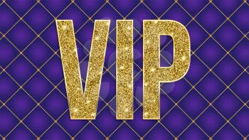 VIP golden letters with glitter on abstract quilted background, luxury card. Geometric repeating luxury ornament with golden diagonal square. Template for invitation, cover or banner.