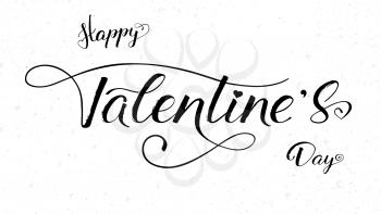 Happy Valentines day, calligraphy in handwritten style. Hand drawn brush pen lettering on white background. Template for holiday greeting, invitation, wedding cards Vector illustration, eps10.