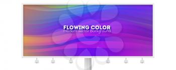 Billboard with flowing pattern. Stream of colorful liquid shape. Abstract background with gradient stripes. Flow of color ink. Template for dynamic design of cover, flyer. Vector illustration EPS10