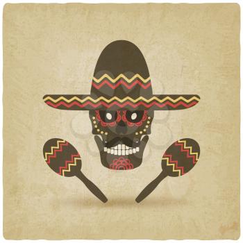 concept for Day of the dead. sugar skull in sombrero with maracas. old background - vector illustration. eps 10