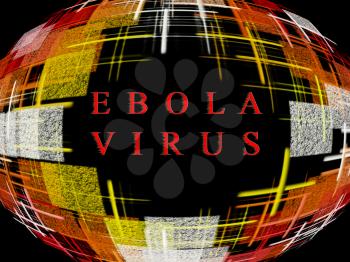 Abstract multicolored globe shape on black background with text.Ebola Virus Epidemic concept.Digitally generated image.