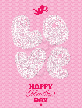 Vintage card, lace letters LOVE on pink background with hearts. Handwritten calligraphic text Happy Valentines Day and angel.