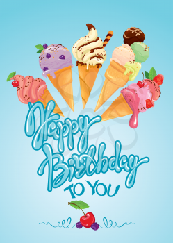 Greeting card with ice cream cones on blue background. Calligraphic handdrawn text Happy Birthday. Holiday design.