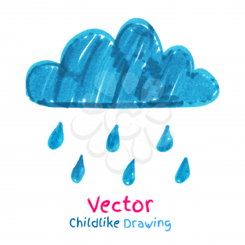 Childlike drawing of rainy cloud. Vector illustration. Isolated.