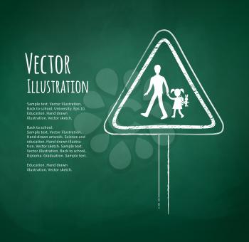School warning sign. Chalkboard drawing on green school board background. Vector illustration. Isolated.
