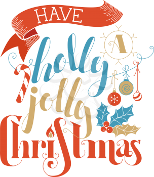 Flat hand-written lettering on white background. Candy cane, Christmas baubles, ribbon and holly berry. Red, blue and gold illustration.