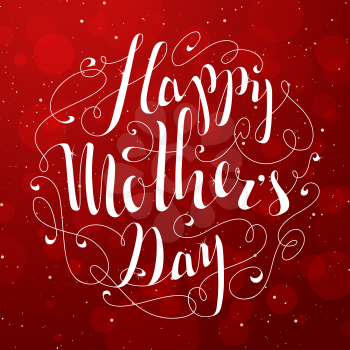Hand-written calligraphic vector illustration. Bright red Mother's day card.
