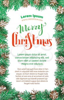 Vector festive frame of pine branches and cones on white background. Hand-written Merry Christmas lettering.
