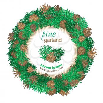 Vector festive garland decoration. Pine branches and cones. There is place for your text in the center.