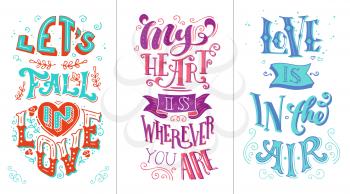 Romantic quotes. Duotone hand-lettering. Can be used as a poster for Valentine's day and wedding or print on t-shirts and bags.