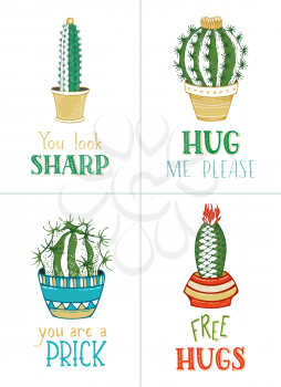 Cactus and succulent plants in flower pots on white background. Hand-written lettering. You look sharp. Hug me please. You are a prick. Free hugs.