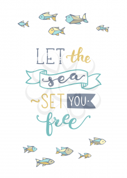 School of fish on white background. Unique calligraphic phrase written by brush. Wild underwater life. Ready-to-use vector print for your design.
