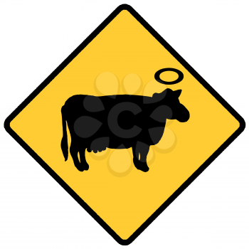 Royalty Free Clipart Image of a Holy Cow Warning Sign