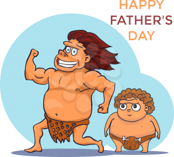 Hand Drawn Cartoon Stone age Father and baby. Happy Fathers Day. Vector illustration