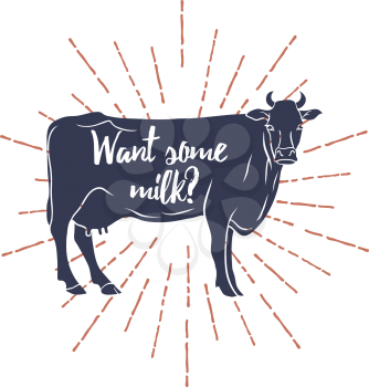 Cow Silhouette with Want some milk text. Vector illustration