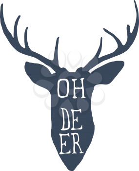 Deer Head Silhouette with Lettering Oh Deer. Vector illustration