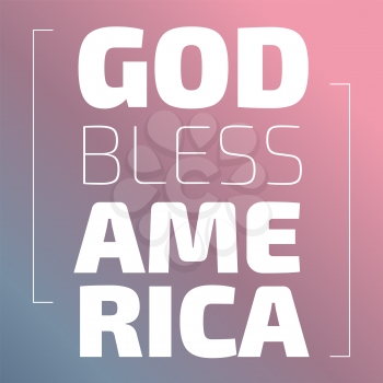God Bless America banner on a pink background