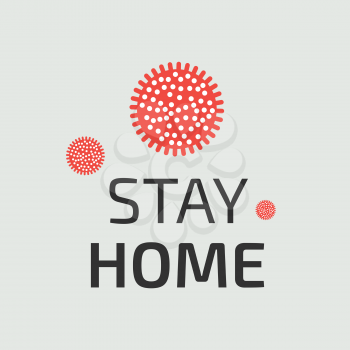 Stay Home during pandemic. Vector banner on the lite gray background
