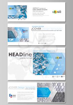 Social media and email headers set, modern banners. Business templates. Easy editable abstract design template, vector layouts in popular sizes. Blue and gray color hexagons in perspective. Abstract p