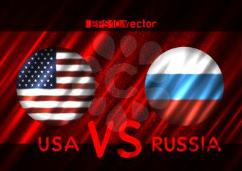 USA VS Russia conflict. Round flags on dark red background. Cold war illustration