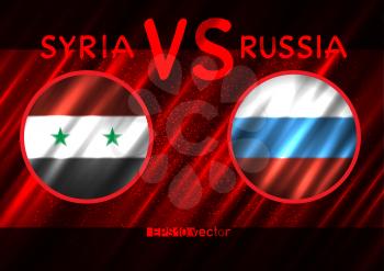 Syria VS Russia round flags on dark red background. Blood war illustration