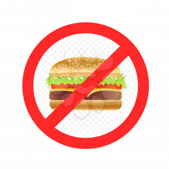 Fast food prohibition sign on white transparent background. Burger in forbidden red circle with crossed line. Bad place for diet symbol